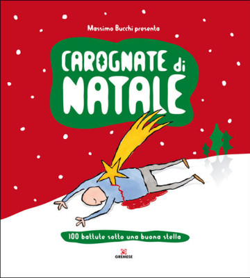 Copertina: Carognate di Natale<br/>Carognate di Natale - 100 battute sotto una buona stella - è una strenna Natalizia satirica uscita nel 2008. E' nata mettendo insieme 18 autori satirici che stimo molto - 10 vignettisti e 5 scrittori - che hanno letteralmente sgretolato dalle fondamenta il mito del Natale. Il libro è di 120 pagine rilegate in copertina rigida.  Mia è la grafica. L'illustrazione di copertina è di Maurizio Minoggio. Potete trovare il libro presso l'Editore Gremese a questo link: <a href='http://www.libreriagremese.it/default/carognate-di-natale.html' target='_blank'>http://www.libreriagremese.it/default/carognate-di-natale.html</a>